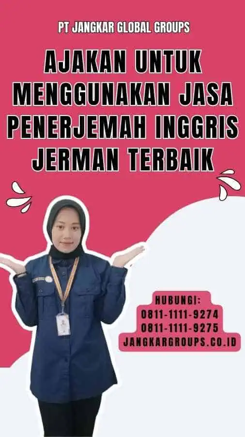 Ajakan untuk Menggunakan Jasa Penerjemah Inggris Jerman Terbaik