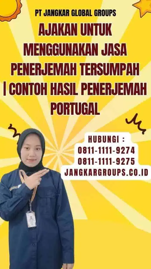 Ajakan untuk Menggunakan Jasa Penerjemah Tersumpah contoh hasil penerjemah portugal