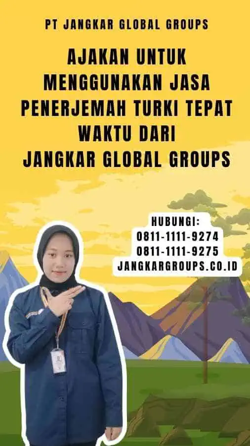 Ajakan untuk Menggunakan Jasa Penerjemah Turki Tepat Waktu dari Jangkar Global Groups