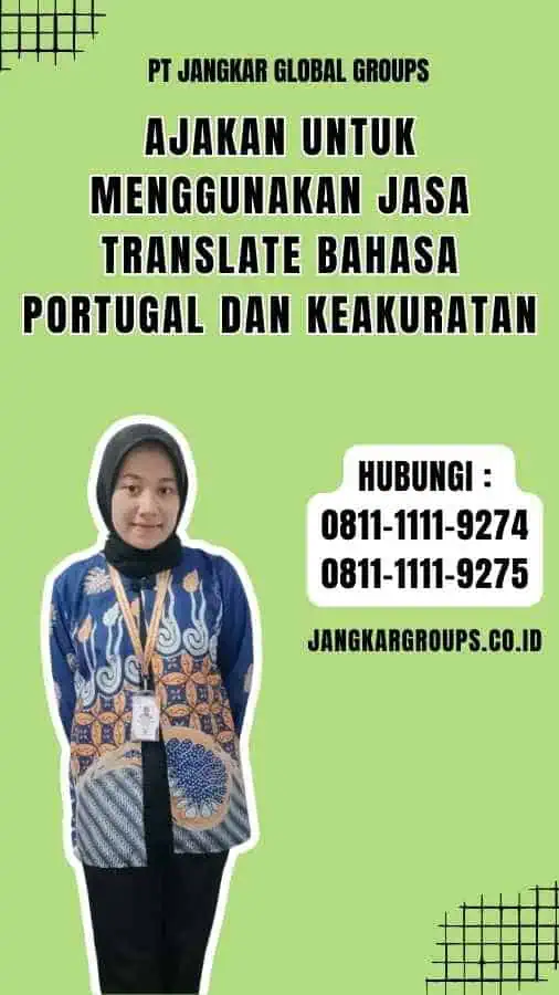 Ajakan untuk Menggunakan Jasa Translate Bahasa Portugal dan Keakuratan