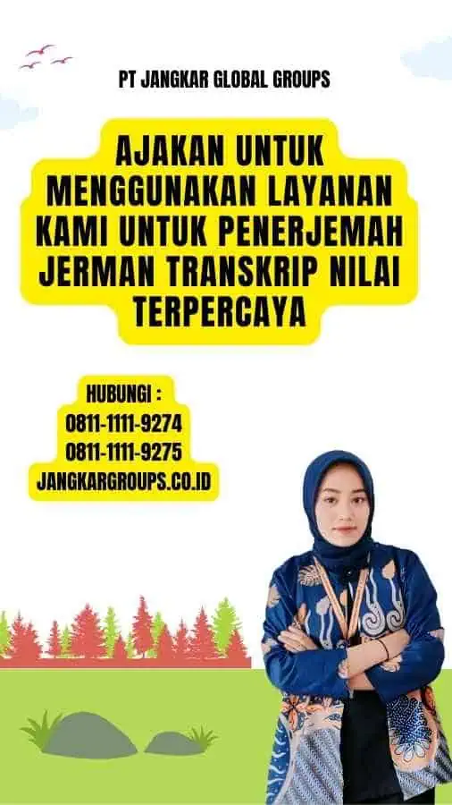 Ajakan untuk Menggunakan Layanan Kami untuk Penerjemah Jerman Transkrip Nilai Terpercaya