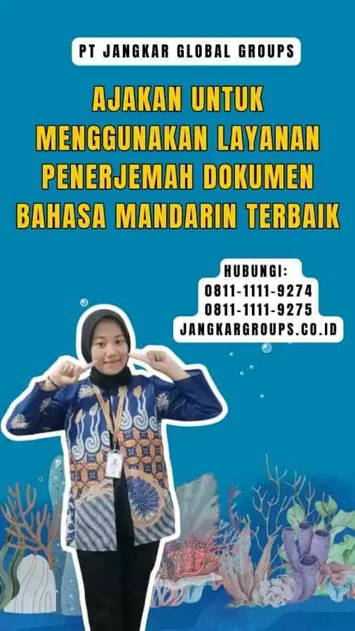 Ajakan untuk Menggunakan Layanan Penerjemah Dokumen Bahasa Mandarin Terbaik