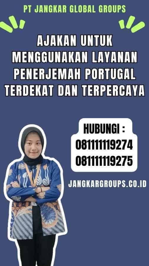 Ajakan untuk Menggunakan Layanan Penerjemah Portugal Terdekat dan Terpercaya