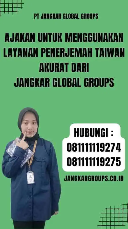 Ajakan untuk Menggunakan Layanan Penerjemah Taiwan Akurat dari Jangkar Global Groups