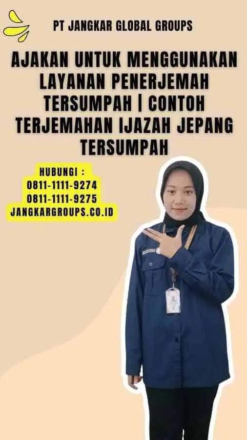 Ajakan untuk Menggunakan Layanan Penerjemah Tersumpah Contoh Terjemahan Ijazah Jepang Tersumpah