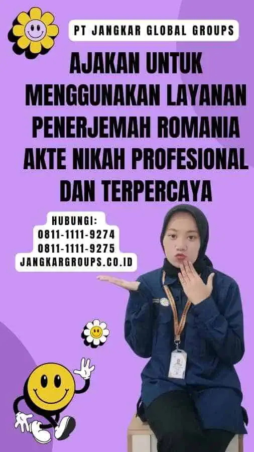 Ajakan untuk Menggunakan Layanan penerjemah romania akte nikah Profesional dan Terpercaya