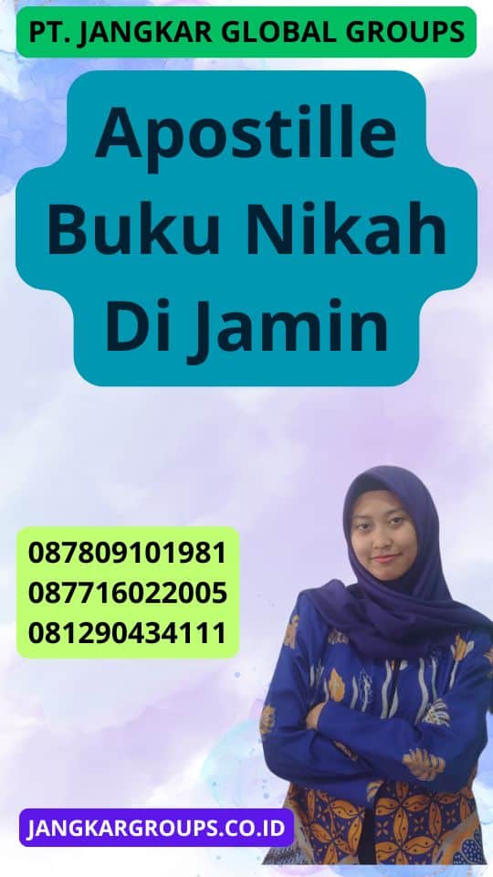 Apostille Buku Nikah Di Jamin