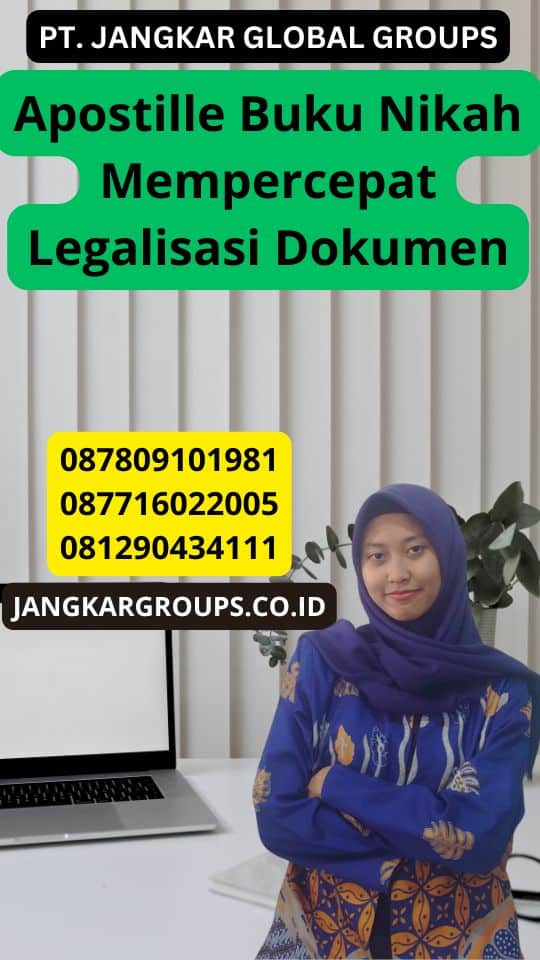 Apostille Buku Nikah Mempercepat Legalisasi Dokumen