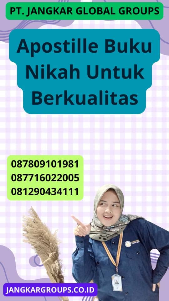 Apostille Buku Nikah Untuk Berkualitas