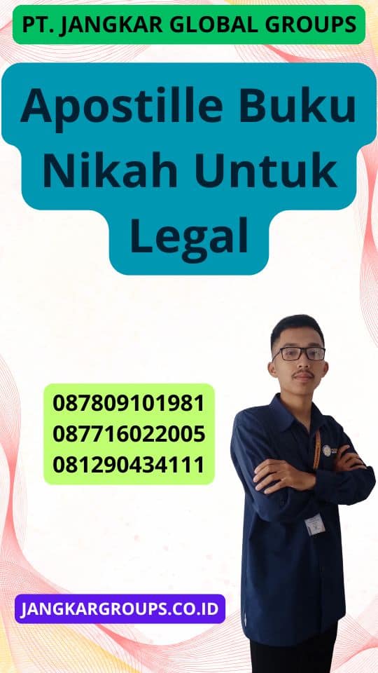 Apostille Buku Nikah Untuk Legal