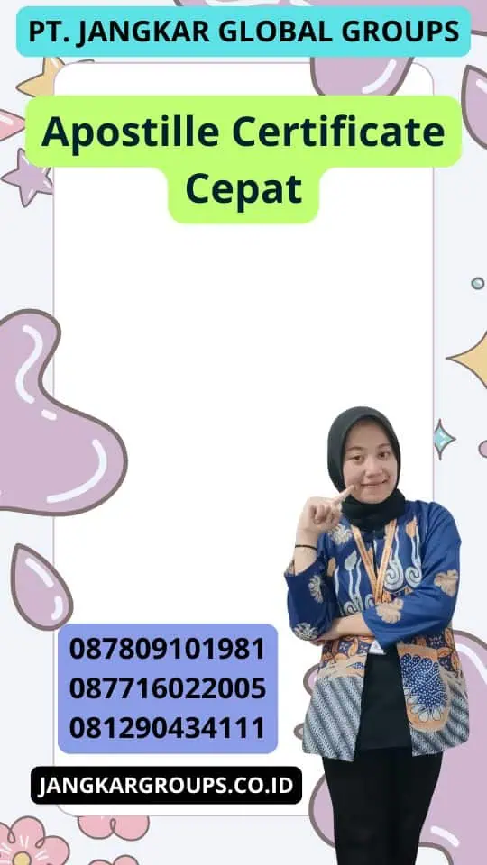 Apostille Certificate Cepat