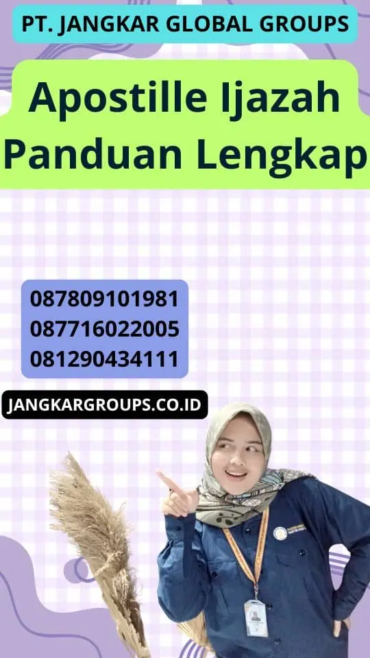 Apostille Ijazah Panduan Lengkap