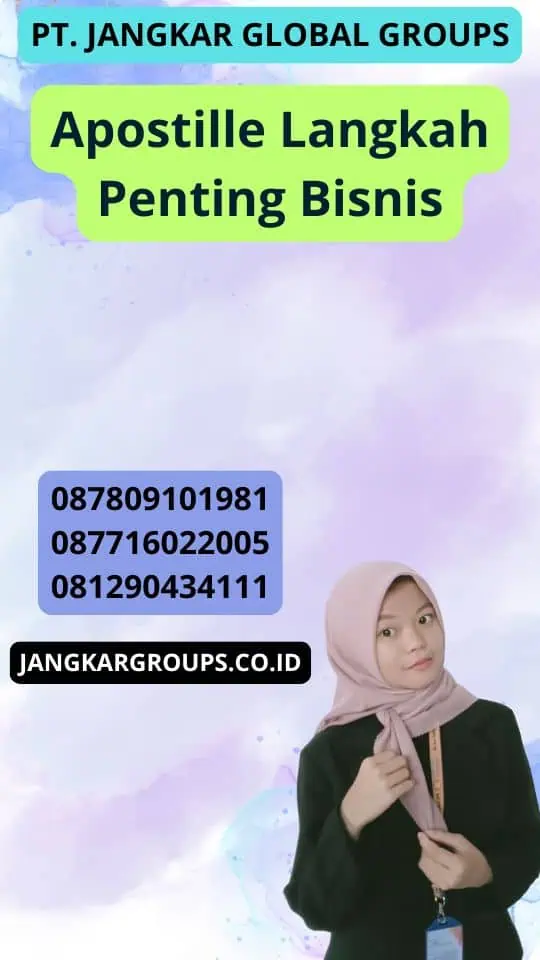 Apostille Langkah Penting Bisnis