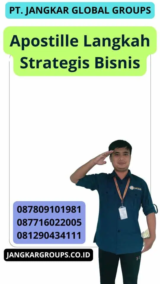 Apostille Langkah Strategis Bisnis