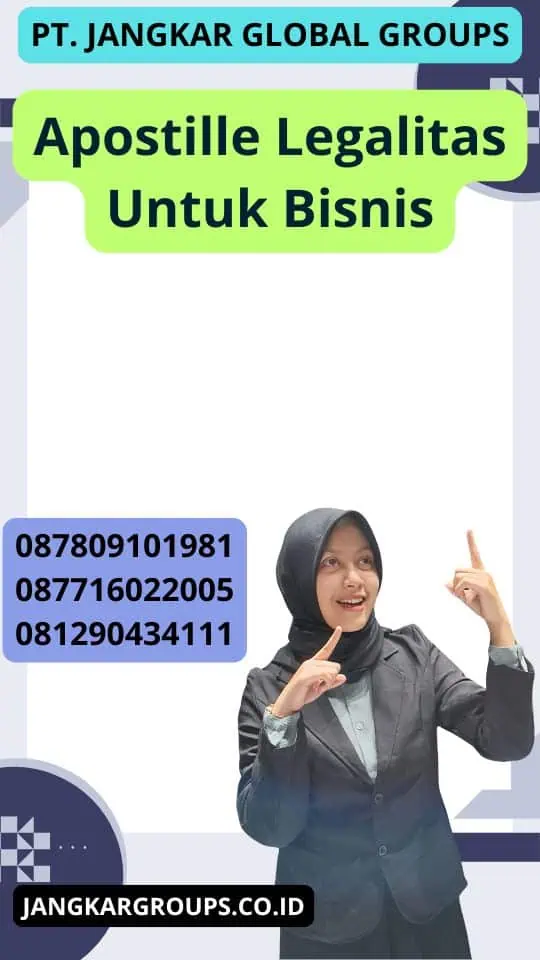 Apostille Legalitas Untuk Bisnis