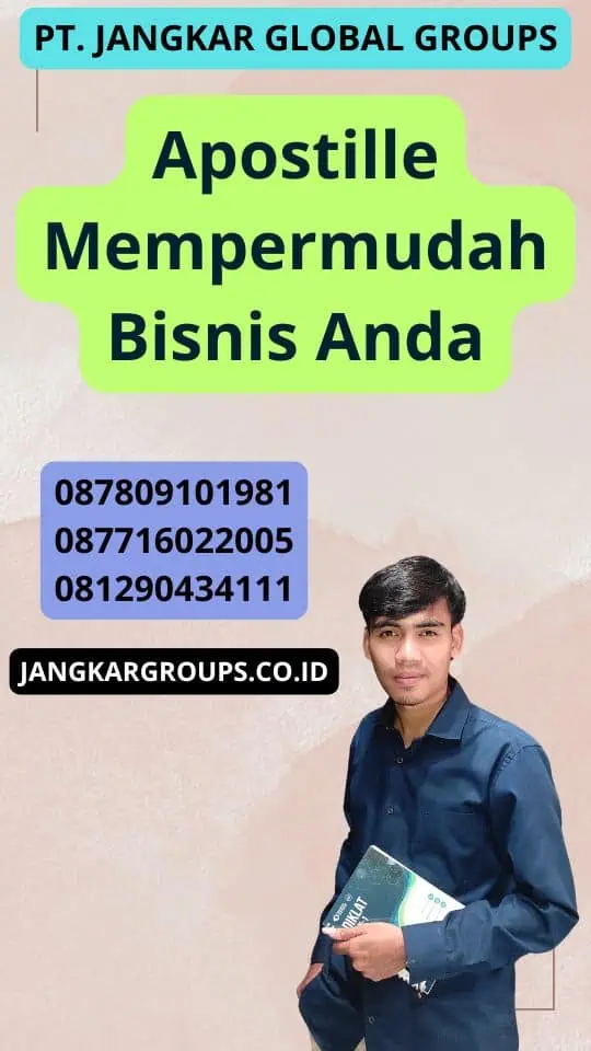 Apostille Mempermudah Bisnis Anda