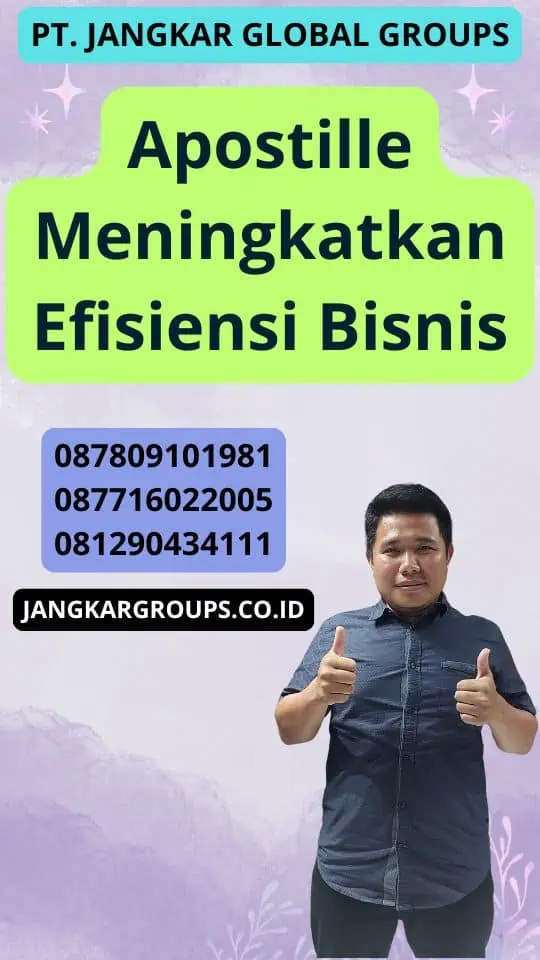 Apostille Meningkatkan Efisiensi Bisnis