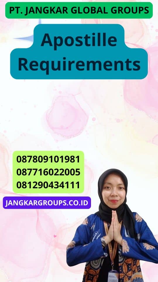 Apostille Requirements