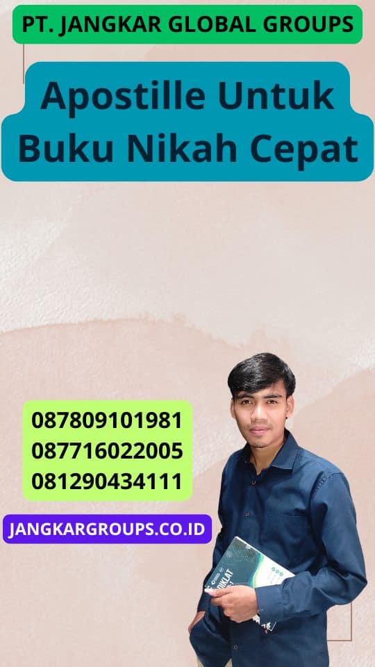 Apostille Untuk Buku Nikah Cepat