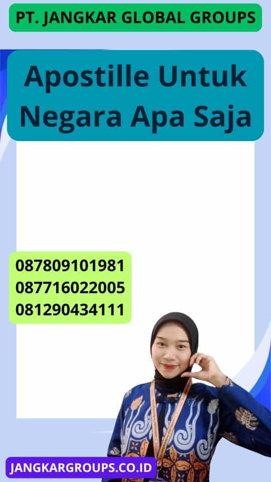 Apostille Untuk Negara Apa Saja