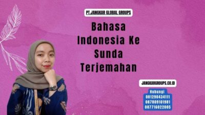 Bahasa Indonesia Ke Sunda Terjemahan