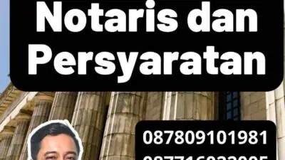 Biaya Legalisir Notaris dan Persyaratan