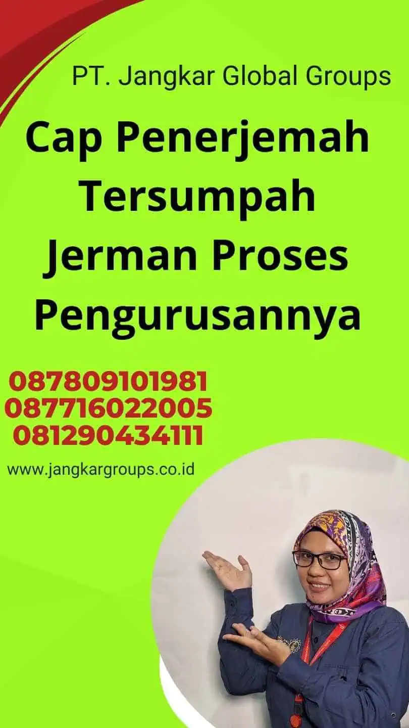 Cap Penerjemah Tersumpah Jerman Proses Pengurusannya