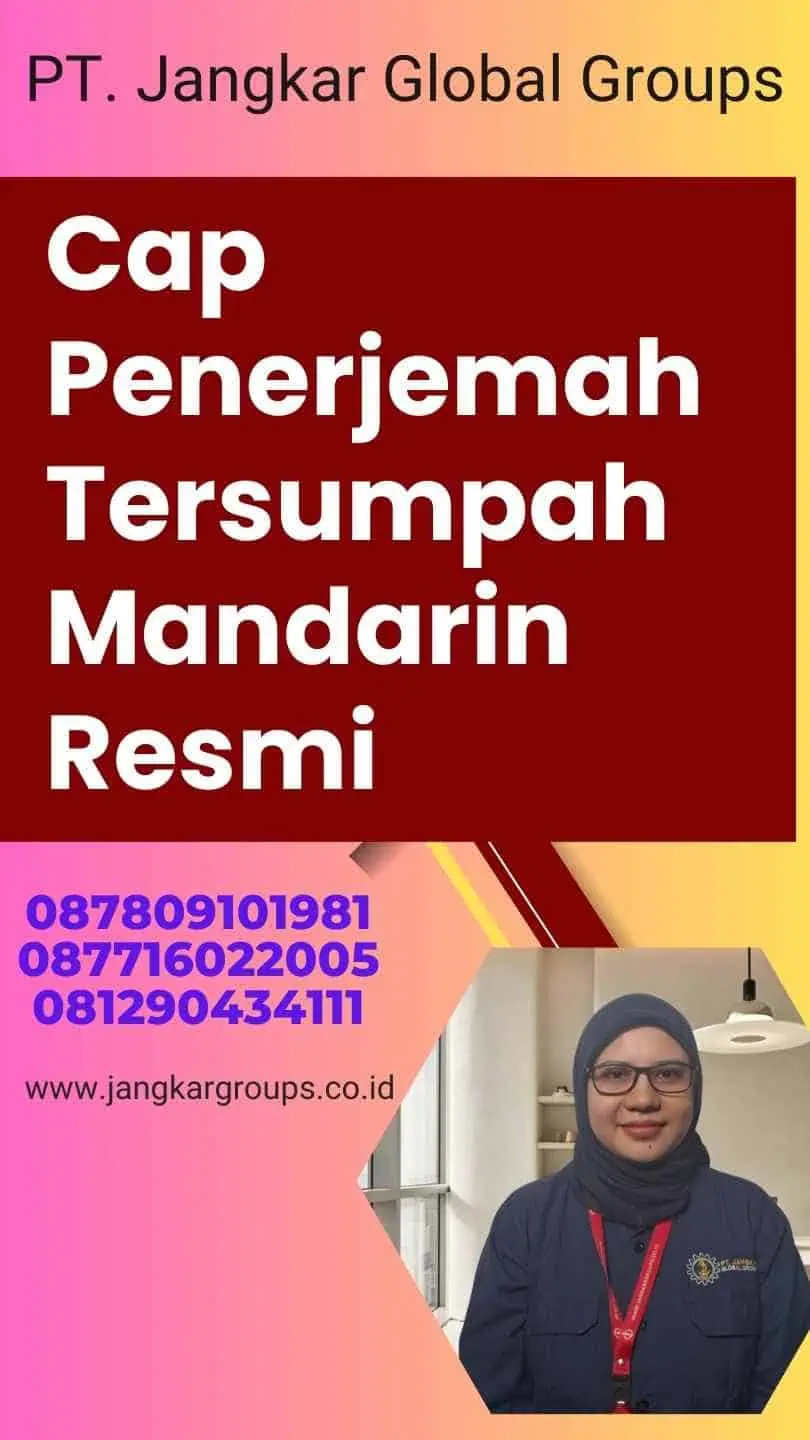 Cap Penerjemah Tersumpah Mandarin Resmi