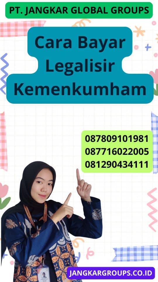 Cara Bayar Legalisir Kemenkumham