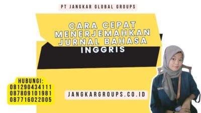 Cara Cepat Menerjemahkan Jurnal Bahasa Inggris