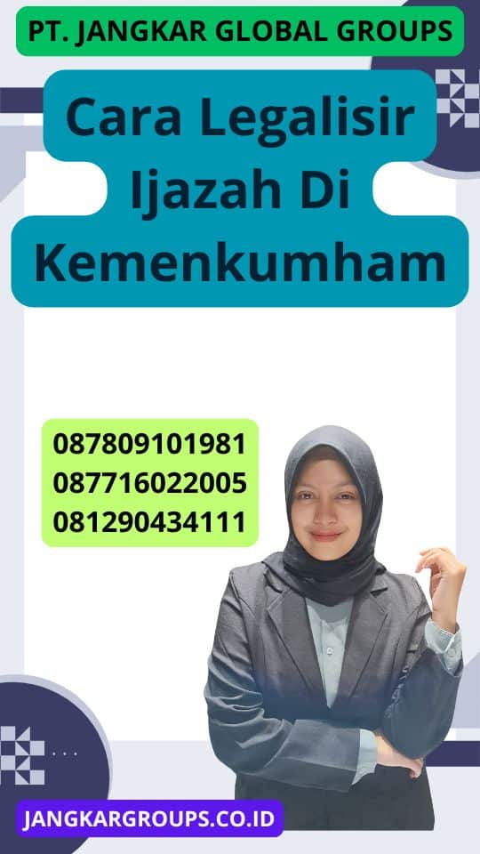 Cara Legalisir Ijazah Di Kemenkumham