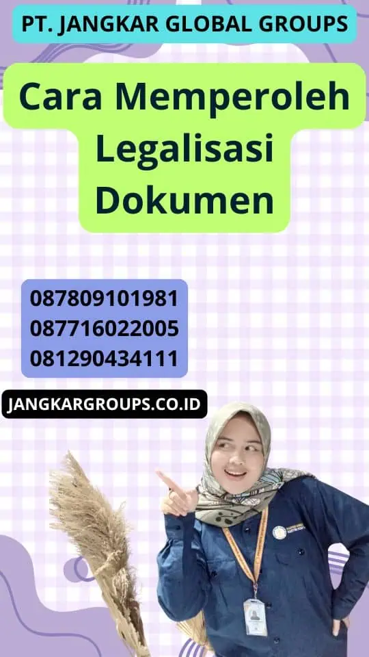 Cara Memperoleh Legalisasi Dokumen