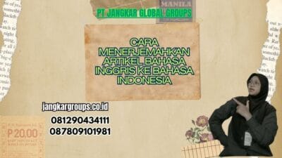 Cara Menerjemahkan Artikel Bahasa Inggris Ke Bahasa Indonesia