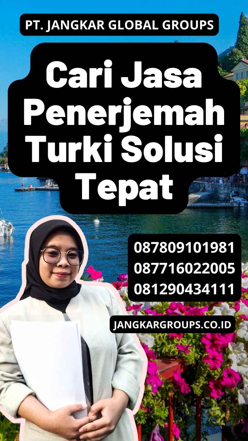 Cari Jasa Penerjemah Turki Solusi Tepat