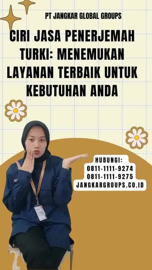 Ciri Jasa Penerjemah Turki Menemukan Layanan Terbaik untuk Kebutuhan Anda