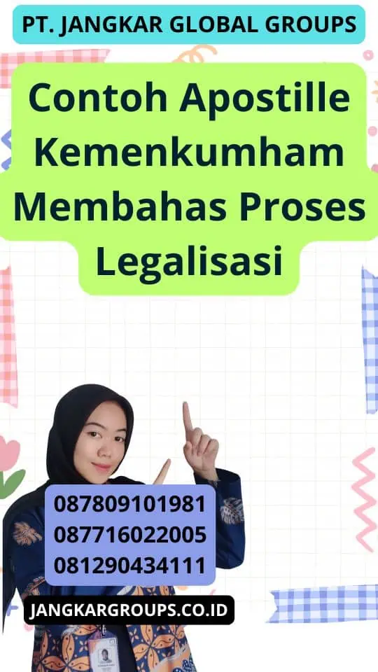 Contoh Apostille Kemenkumham Membahas Proses Legalisasi