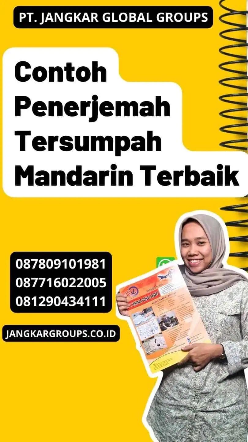 Contoh Penerjemah Tersumpah Mandarin Terbaik