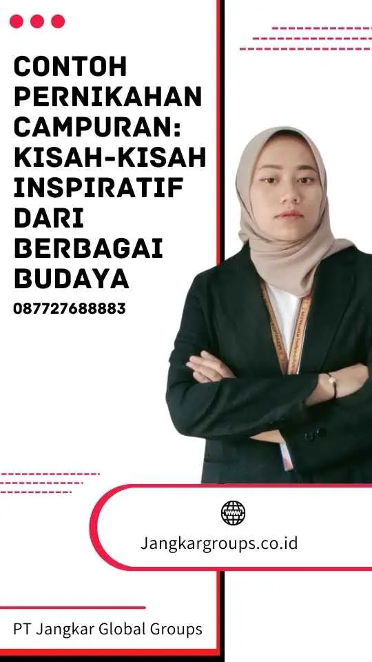 Contoh Pernikahan Campuran: Kisah-kisah Inspiratif dari Berbagai Budaya