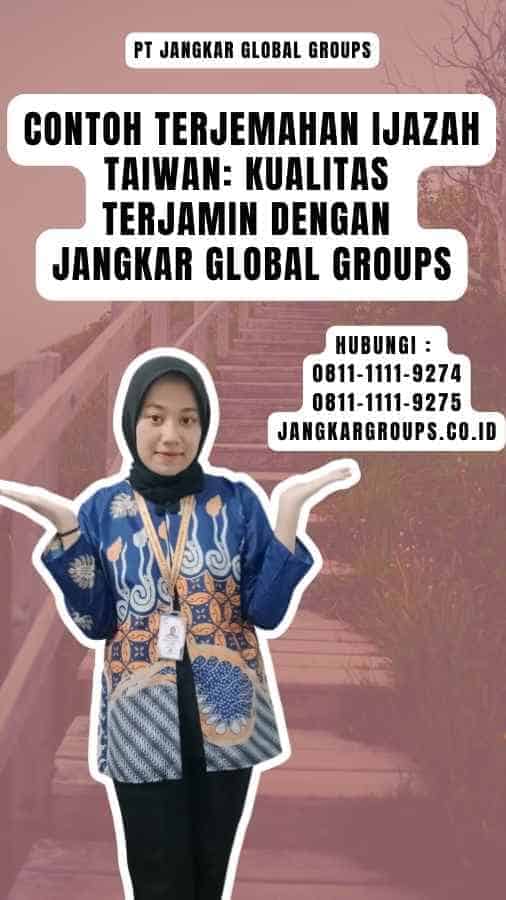 Contoh Terjemahan Ijazah Taiwan Kualitas Terjamin dengan Jangkar Global Groups