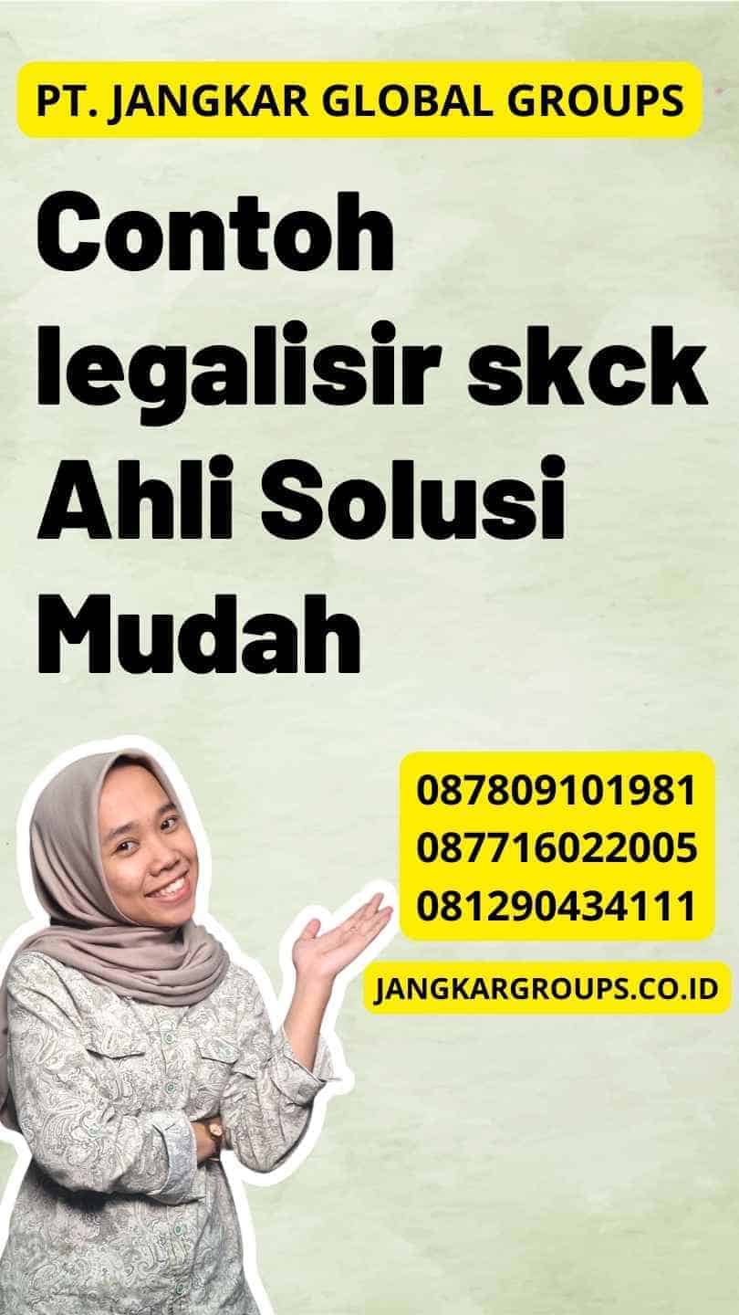 Contoh legalisir skck Ahli Solusi Mudah