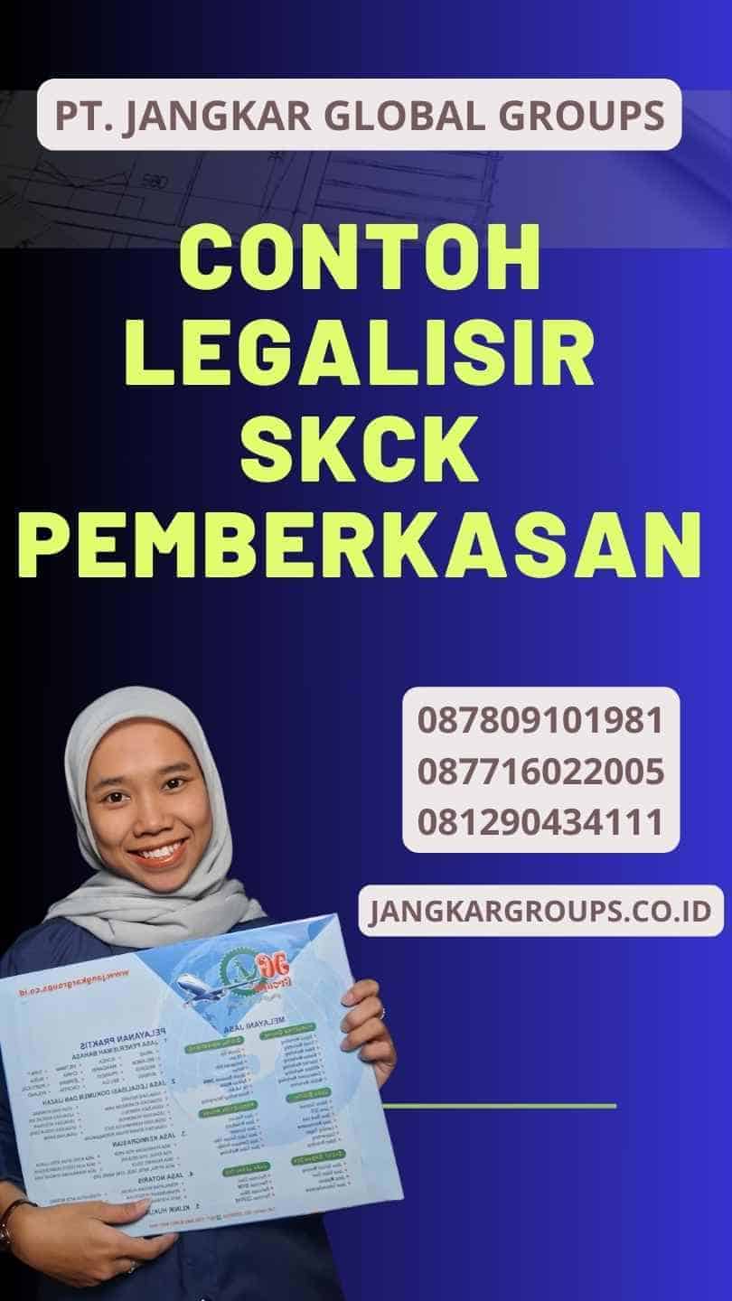 Contoh legalisir skck pemberkasan