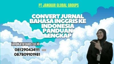 Convert Jurnal Bahasa Inggris Ke Indonesia Panduan Lengkap