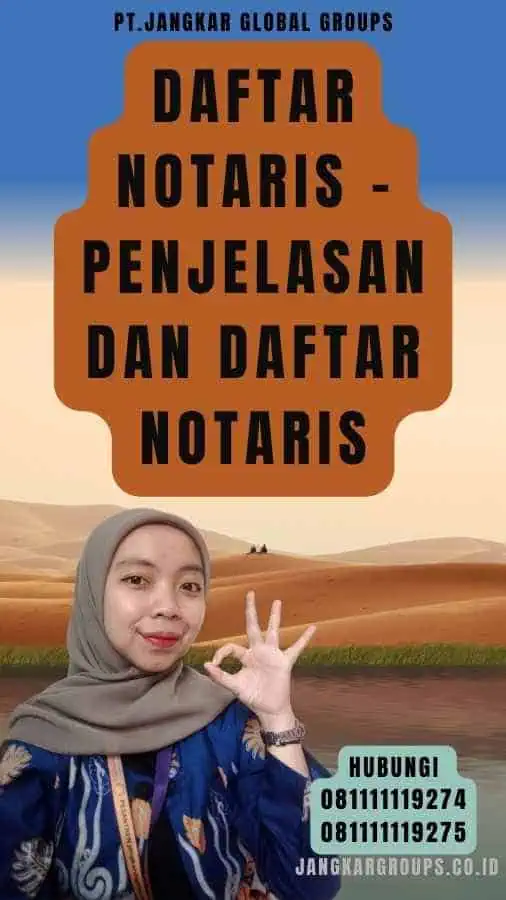 Daftar Notaris - Penjelasan dan daftar notaris