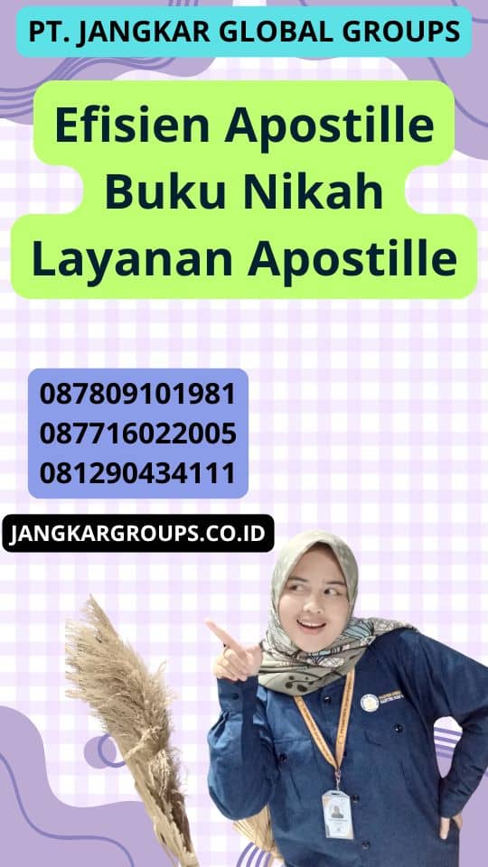 Efisien Apostille Buku Nikah Layanan Apostille