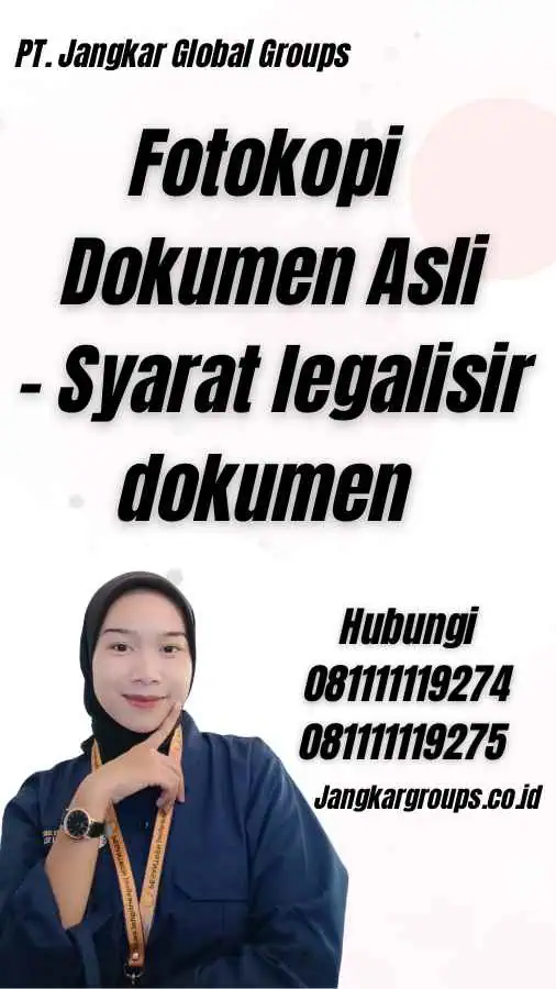 Fotokopi Dokumen Asli - Syarat legalisir dokumen