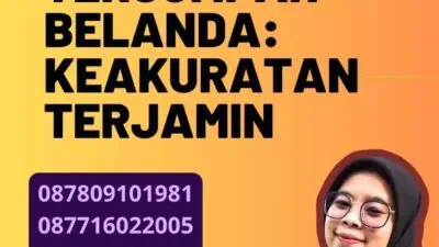 Hasil Penerjemah Tersumpah Belanda: Keakuratan Terjamin