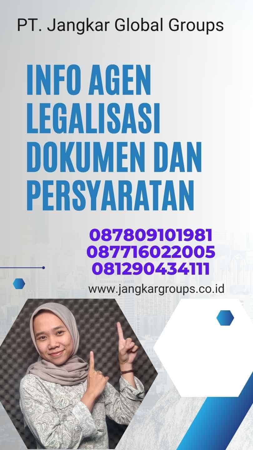 Info Agen Legalisasi Dokumen dan Persyaratan