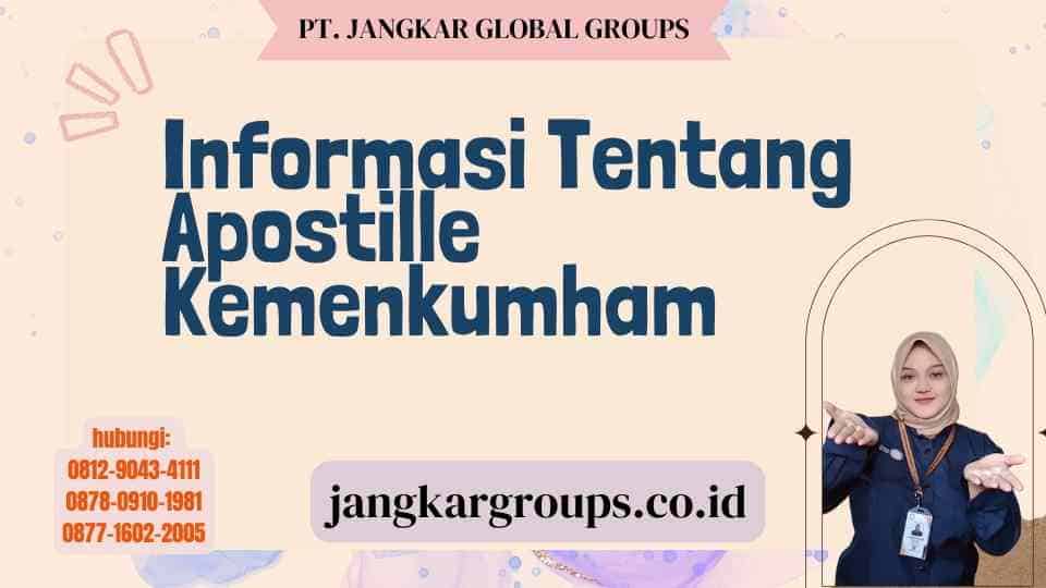 Informasi Tentang Apostille Kemenkumham