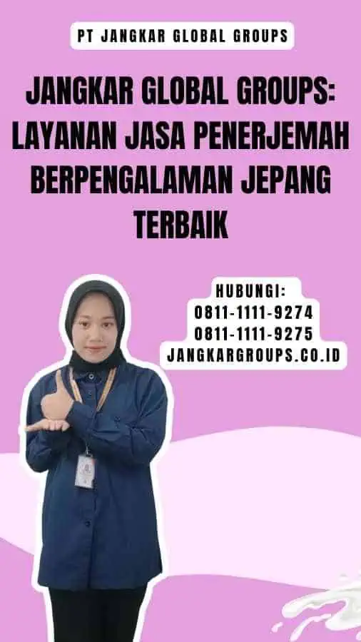 Jangkar Global Groups Layanan Jasa Penerjemah Berpengalaman Jepang Terbaik