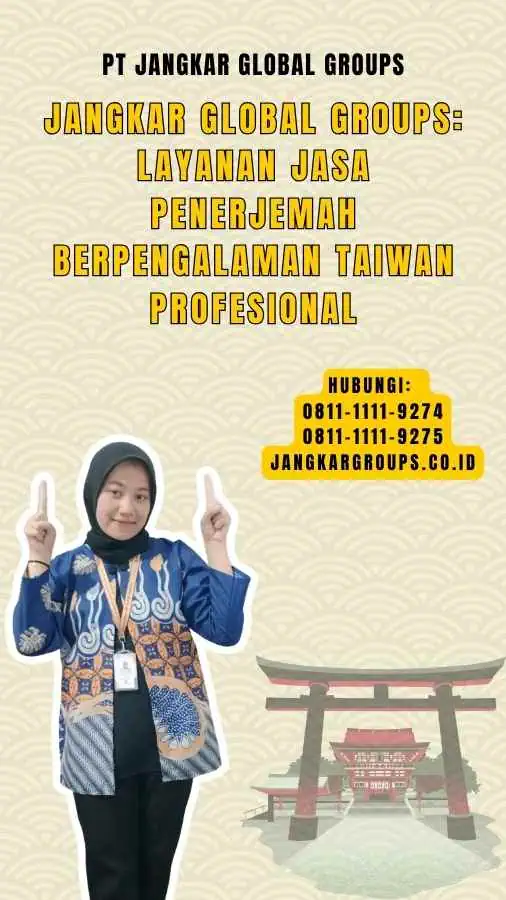 Jangkar Global Groups Layanan Jasa Penerjemah Berpengalaman Taiwan Profesional